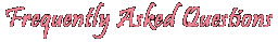 Frequently Asked Questions
